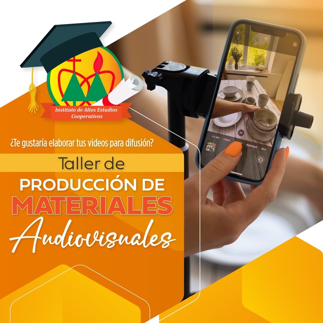 TALLER DE PRODUCCIÓN DE MATERIALES AUDIOVISUALES - CON EL CELULAR